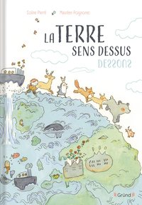 Image de La Terre sens dessus-dessous