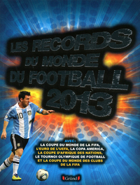 Picture of Les records du monde du football 2013