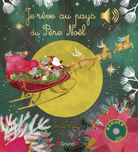 Picture of Je rêve au pays du Père Noël