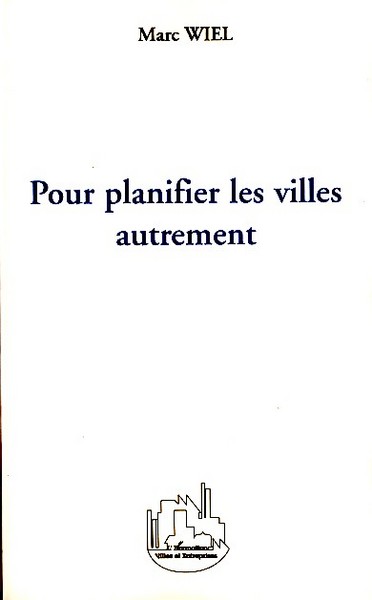 Image de Pour planifier les villes autrement
