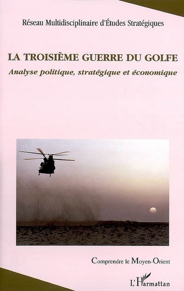Image de La troisième guerre du Golfe