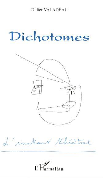 Picture of Dichotomes