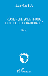 Picture of Recherche scientifique et crise de la rationalité