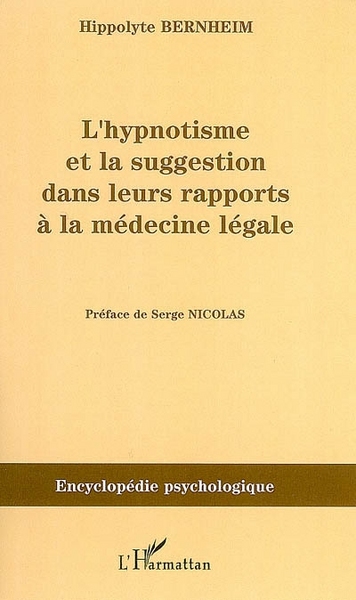 Image de L'hypnotisme et la suggestion dans leurs rapports à la médecine légale (1897)