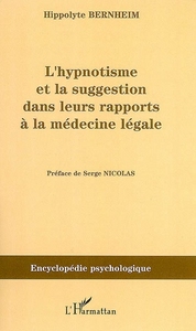 Image de L'hypnotisme et la suggestion dans leurs rapports à la médecine légale (1897)