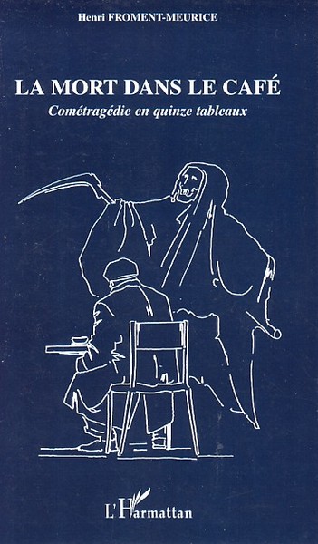Picture of La mort dans le café