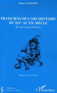 Image de Praticiens de l'art dentaire du XIVe au XXe siècle