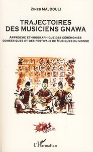 Picture of Trajectoires des musiciens Gnawa