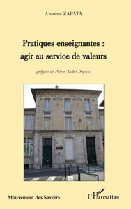 Picture of Pratiques enseignantes : agir au service de valeurs