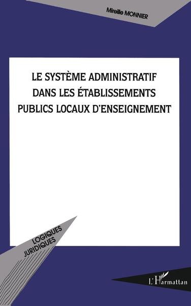 Image de Le système administratif dans les établissements publics locaux d'enseignement