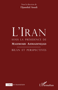 Image de L'Iran sous la Présidence de Mahmoud Ahmadinejad