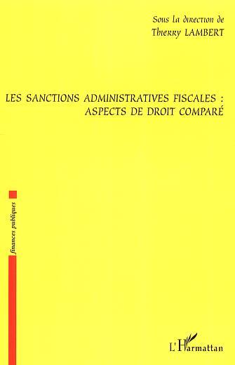 Image de Les sanctions administratives fiscales : aspects de droit comparé