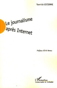 Image de Le journalisme après Internet