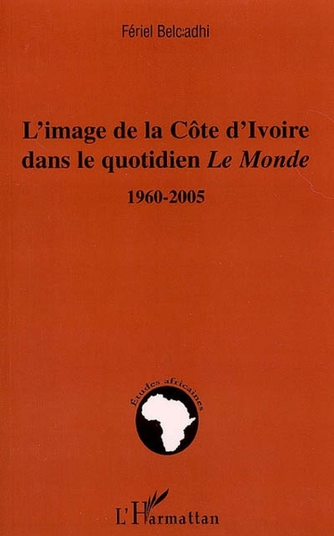 Picture of L'image de la Côte d'ivoire dans le quotidien Le Monde