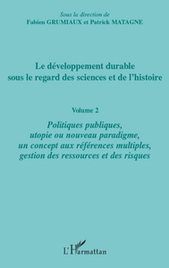 Picture of Le développement durable sous le regard des sciences et de l'histoire