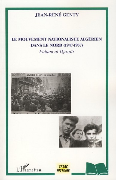 Picture of Le mouvement nationaliste algérien dans le Nord (1947-1957)