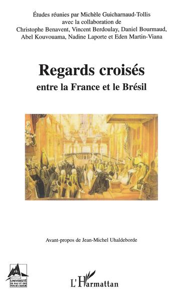 Image de Regards croisés entre le France et le Brésil
