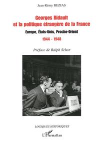Image de Georges Bidault et la politique étrangère de la France