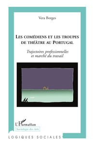 Image de Les comédiens et les troupes de théâtre au Portugal