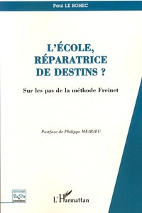 Image de L'école, réparatrice de destins?