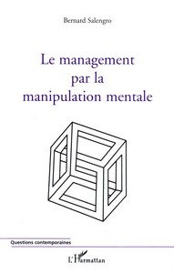 Image de Le management par la manipulation mentale