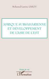 Picture of Afrique subsaharienne et développement de l'Asie de l'Est