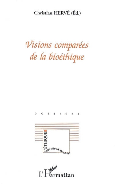 Image de Visions comparées de la bioéthique