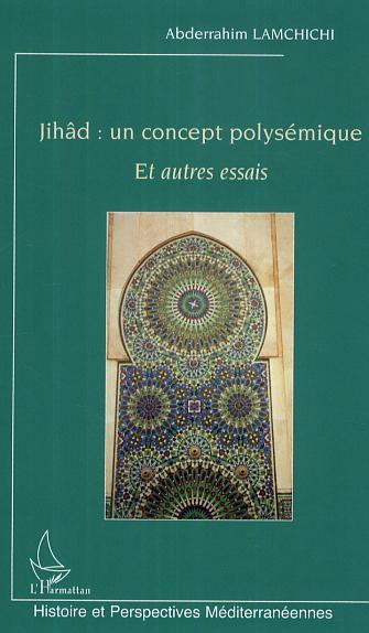 Picture of Jihâd : un concept polysémique
