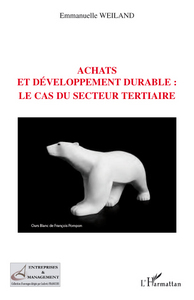 Picture of Achats et développement durable : le cas du secteur tertiaire