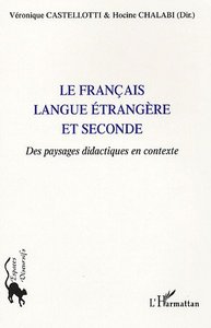 Image de Le français langue étrangère et seconde