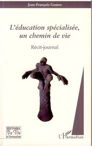 Picture of L'éducation spécialisée, un chemin de vie