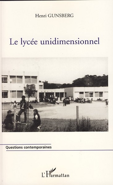 Image de Le lycée unidimensionnel