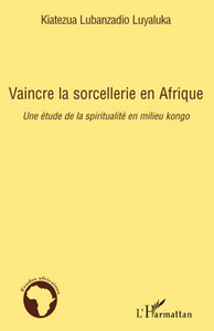 Picture of Vaincre la sorcellerie en Afrique