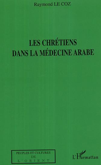 Picture of Les chrétiens dans la médecine arabe