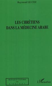 Picture of Les chrétiens dans la médecine arabe