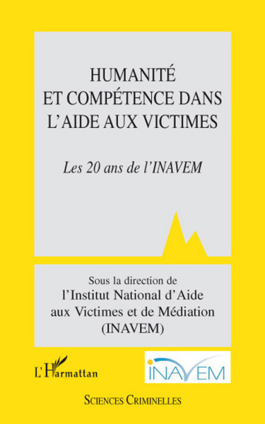 Picture of Humanité et compétence dans l'aide aux victimes
