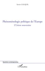 Image de Phénoménologie politique de l'Europe