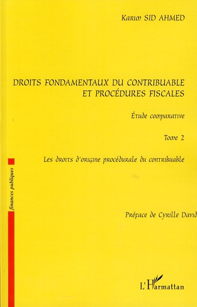 Image de Droits fondamentaux du contribuable et procédures fiscales, étude comparative