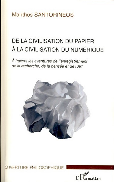 Image de De la civilisation du papier à la civilisation du numérique