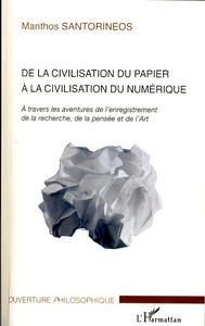Image de De la civilisation du papier à la civilisation du numérique