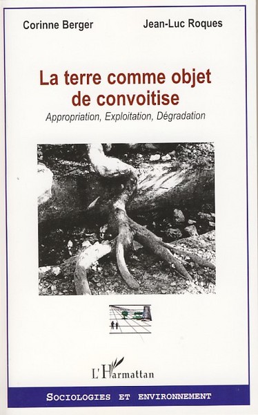 Image de La terre comme objet de convoitise