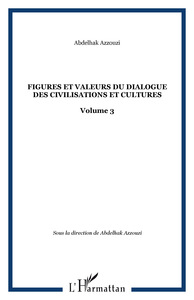 Picture of Figures et valeurs du dialogue des civilisations et cultures