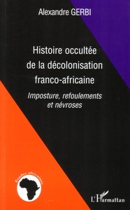Image de Histoire occultée de la décolonisation franco-africaine