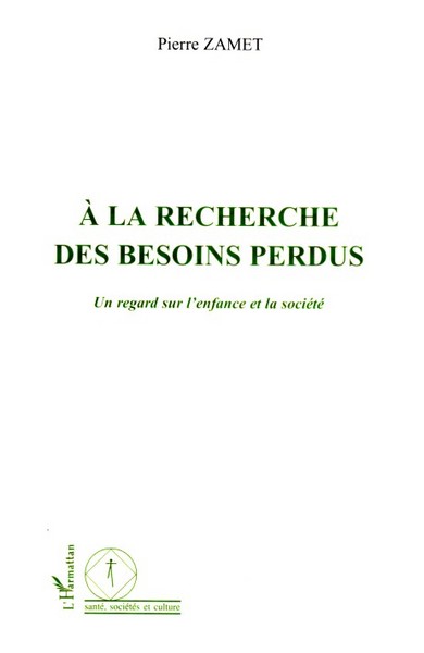 Image de A la recherche des besoins perdus