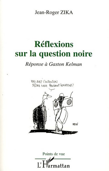 Picture of Réflexions sur la question noire