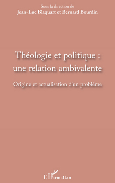 Picture of Théologie et politique : une relation ambivalente