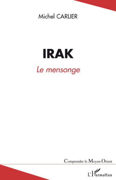 Image de Irak le mensonge