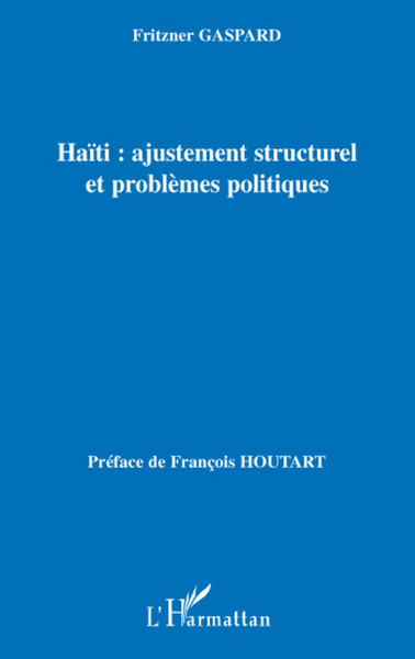 Picture of Haïti : ajustement structurel et problèmes politiques