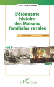 Image de L'étonnante histoire des Maisons familiales rurales