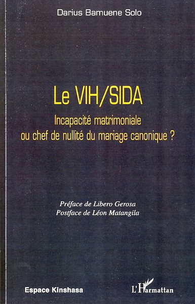Picture of Le VIH/SIDA Incapacité matrimoniale ou chef de nullité du mariage canonique ?